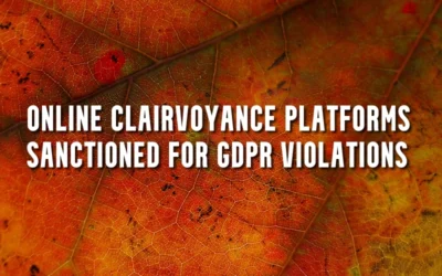 Online Clairvoyance Platforms Sanctioned for GDPR Violations